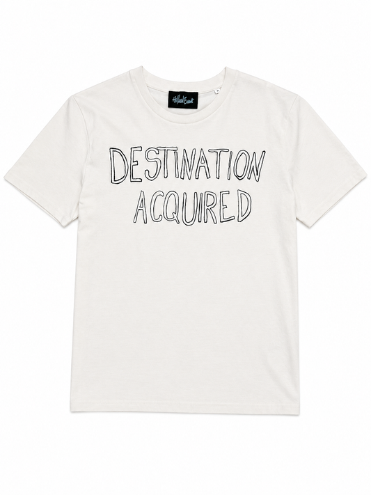 DESTINATION ACQUIRED T-SHIRT
